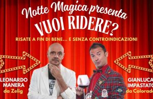 Comicità e solidarietà: Notte Magica porta Manera e Impastato a Lodi