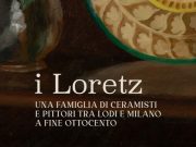 I Loretz tra ceramica e pittura: dal 5 marzo la mostra a Lodi